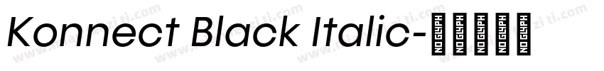 Konnect Black Italic字体转换